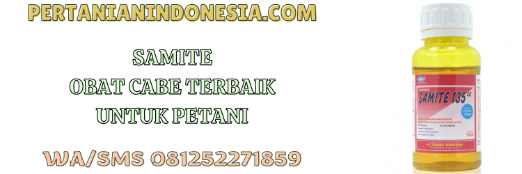 samite,obat,cabe,samite 135 ec,tanindo,cap kapal terbang